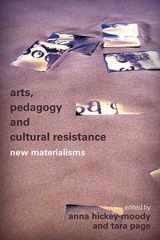 9781783484874-178348487X-Arts, Pedagogy and Cultural Resistance: New Materialisms