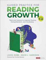 9781544398495-1544398492-Guided Practice for Reading Growth, Grades 4-8: Texts and Lessons to Improve Fluency, Comprehension, and Vocabulary (Corwin Literacy)