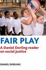 9781847428806-1847428800-Fair Play: A Daniel Dorling reader on social justice