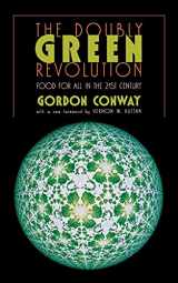 9780801486104-0801486106-The Doubly Green Revolution: Food for All in the Twenty-First Century (Comstock Book)