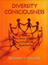 9780130803382-0130803383-Diversity Consciousness: Opening Our Minds to People, Cultures, and Opportunities