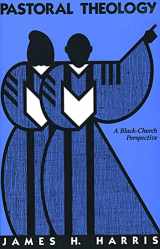 9780800625023-0800625021-Pastoral Theology: A Black-Church Perspective