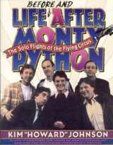 9780312086954-0312086954-Life Before and After Monty Python: The Solo Flights of the Flying Circus