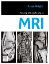 9780729539852-0729539857-Planning and Positioning in MRI