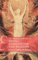 9781108482844-1108482848-The Cambridge Companion to British Romanticism and Religion (Cambridge Companions to Literature)