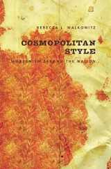 9780231137508-0231137508-Cosmopolitan Style: Modernism Beyond the Nation