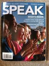 9781285124629-1285124626-SPEAK Student Edition (SPEAK A Student-Tested, Faculty-Approved Approach to Learning Public Speaking)