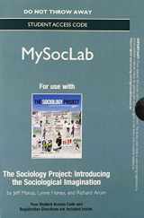 9780205096985-0205096980-NEW MySocLab without Pearson eText -- Standalone Access Card -- for The Sociology Project: Introducing the Sociological Imagination