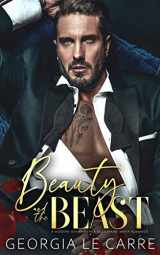 9781910575772-1910575771-Beauty and the beast: A Modern Day Fairytale Billionaire Mafia Romance