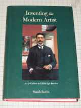 9780300064452-0300064454-Inventing the Modern Artist: Art and Culture in Gilded Age America