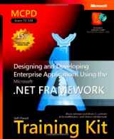 9780735623385-0735623384-MCPD Self-Paced Training Kit (Exam 70-549): Designing and Developing Enterprise Applications Using the Microsoft® .NET Framework (Certification Series)