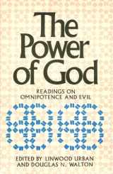 9780195022025-0195022025-The Power of God: Readings on Omnipotence and Evil