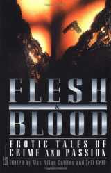 9780446677776-0446677779-Flesh & Blood: Erotic Tales of Crime and Passion