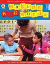 9781564178992-1564178994-Making More Big Words: Multilevel, Hands-on Phonics and Spelling Activities
