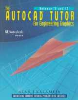 9780827359147-0827359144-The AutoCAD Tutor for Engineering Graphics, Release 12 & 13