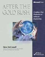 9780735608771-0735608776-After the Gold Rush: Creating a True Profession of Software Engineering (DV-Best Practices)