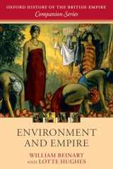 9780199562510-0199562512-Environment and Empire (Oxford History of the British Empire Companion Series)