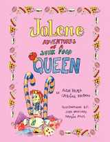 9780615136301-0615136303-Jolene -- Adventures of a Junk Food Queen