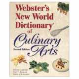9780130966223-0130966223-Webster's New World Dictionary of Culinary Arts (2nd Edition)