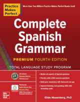 9781260463156-126046315X-Practice Makes Perfect: Complete Spanish Grammar, Premium Fourth Edition