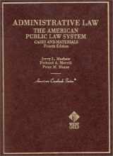 9780314231505-0314231501-Administrative Law: The American Public Law System (American Casebook Series)