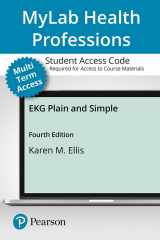 9780134525495-0134525493-EKG Plain and Simple -- MyLab Health Professions with Pearson eText Access Code