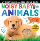 9781680106657-1680106651-Noisy Baby Animals: Includes Six Sounds! (My First)