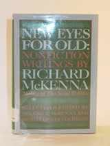 9780910244695-0910244693-New Eyes for Old: Nonfiction Writings