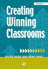 9781138175112-1138175110-Creating Winning Classrooms