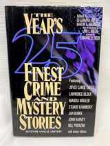 9780786705719-078670571X-The Year's 25 Finest Crime & Mystery Stories (YEARS 25 FINEST CRIME AND MYSTERY STORIES)