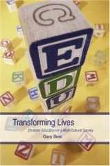 9780716206422-0716206420-Transforming Lives: Christian Education in a Multi-Cultural World