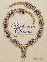 9781627005654-162700565X-Beadwoven Glamour: Crystal-embellished jewelry