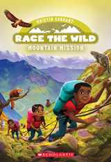 9780545940658-0545940656-Mountain Mission (Race the Wild #6) (6)