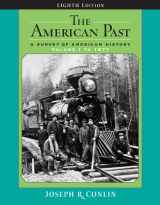 9780495050575-0495050571-The American Past: A Survey of American History, Volume I: To 1877