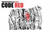 9780974513300-097451330X-Code Red: Editorial Cartoons by Ed Hall