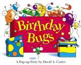 9780689818585-0689818580-Birthday Bugs: A Pop-up Party by David A. Carter (David Carter's Bugs)