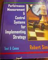 9780132340069-0132340062-Performance Measurement and Control Systems for Implementing Strategy: Text and Cases