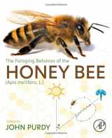 9780323917933-0323917933-The Foraging Behavior of the Honey Bee (Apis mellifera, L.)