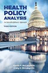 9781284120240-1284120244-Health Policy Analysis: An Interdisciplinary Approach
