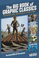 9781669066583-1669066584-The Big Book of Graphic Classics: Five Graphic Novel Adaptations of Classic Stories (Graphic Revolve: Common Core Editions)