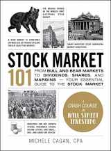 9781440599194-144059919X-Stock Market 101: From Bull and Bear Markets to Dividends, Shares, and Margins―Your Essential Guide to the Stock Market (Adams 101 Series)
