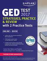 9781506209272-1506209270-GED Test 2017 Strategies, Practice & Review with 2 Practice Tests: Online + Book (Kaplan Test Prep)