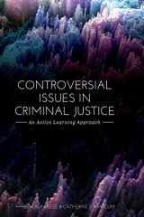9781516578146-1516578147-Controversial Issues in Criminal Justice: An Active Learning Approach