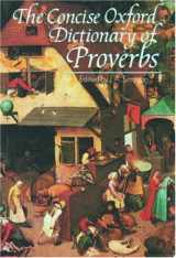 9780198661313-0198661312-The Concise Oxford Dictionary of Proverbs
