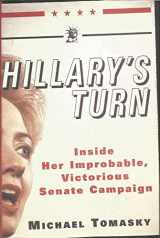 9780684873022-0684873028-Hillary's Turn: Inside Her Improbable, Victorious Senate Campaign