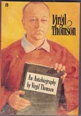 9780525481607-0525481605-Virgil Thomson - An Autobiography