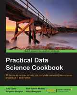 9781783980246-1783980249-Practical Data Science Cookbook: 89 Hands-on recipes to help you complete real world date science projects in R and Python