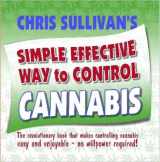 9780955221347-095522134X-Chris Sullivan's Simple Effective Way to Control Cannabis