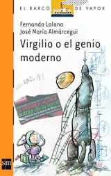 9788434894792-8434894793-Virgilio o el genio moderno (El Barco De Vapor: Serie Naranja / The Steamboat: Orange Series) (Spanish Edition)