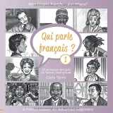 9781074544898-1074544897-Qui parle français ? Livre 1: Who speaks French ... and where? (French Edition)